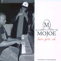 Mojoe - Classic.Ghetto.Soul.